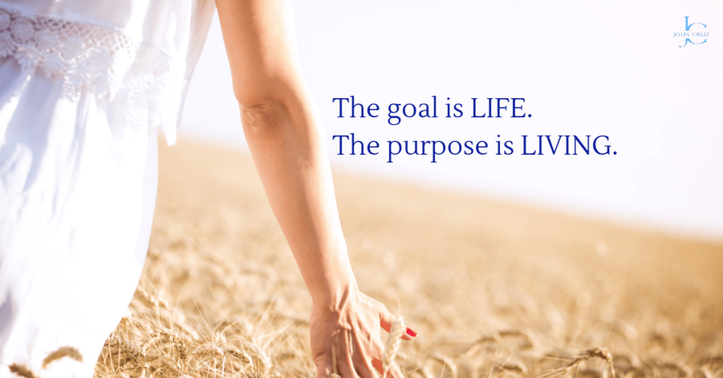 A Life-Driven Purpose