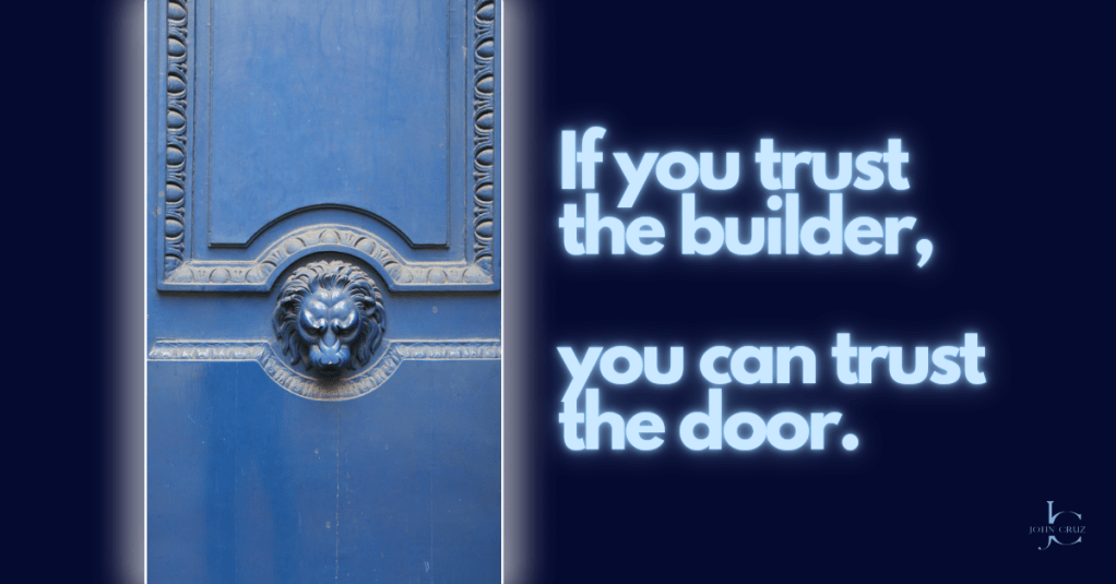 Trusting the Builder